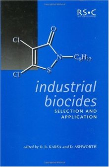 Industrial Biocides: Selection and Application