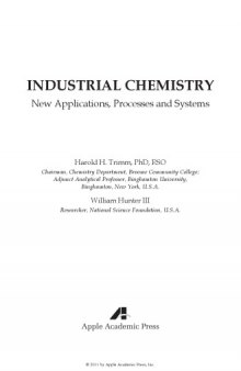 Industrial Chemistry: New Applications, Processes and Systems