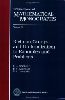 Kleinian Groups and Uniformization in Examples and Problems (Translations of Mathematical Monographs)
