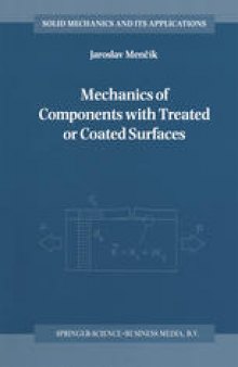 Mechanics of Components with Treated or Coated Surfaces