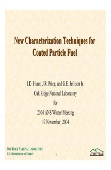 New Characterization Techniques for Coated-Particle [nuclear] Fuel [pres. slides]