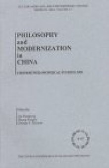 Philosophy and Modernization in China (Chinese Philosophical Studies, 13)