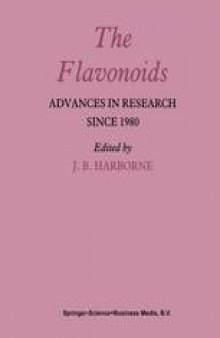 The Flavonoids: Advances in Research since 1980