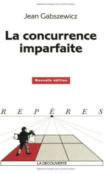 La concurrence imparfaite  