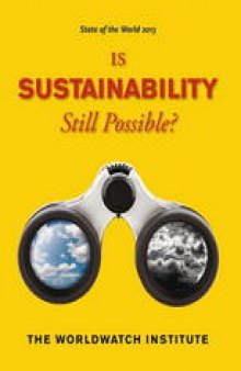 State of the World 2013: Is Sustainability Still Possible?