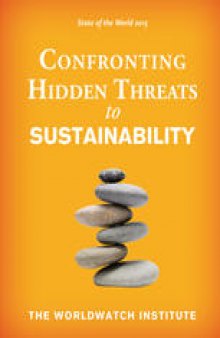 State of the World 2015: Confronting Hidden Threats to Sustainability