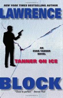 Tanner On Ice (Evan Tanner Suspense Thrillers)