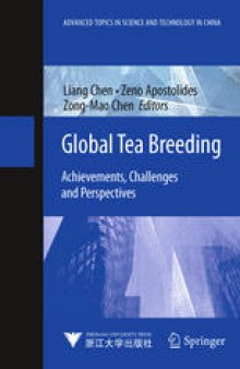 Global Tea Breeding: Achievements, Challenges and Perspectives