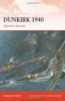 Dunkirk 1940: Operation Dynamo 