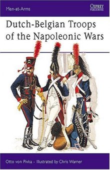 Dutch-Belgian Troops Of Napoleonics War