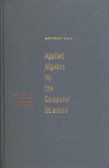 Applied algebra for the computer sciences