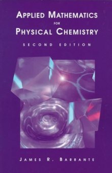 Applied Mathematics for Physical Chemistry