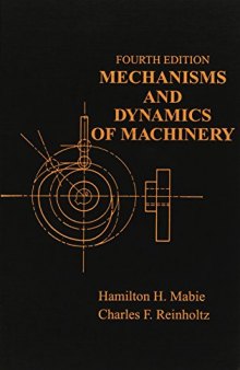 Mechanisms and Dynamics of Machinery