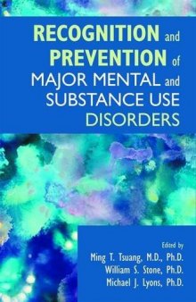 Recognition And Prevention of Major Mental And Substance Use Disorders