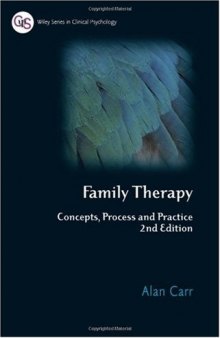Family Therapy: Concepts, Process and Practice 