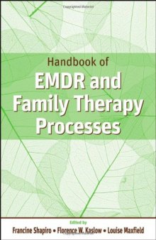 Handbook of EMDR and family therapy processes