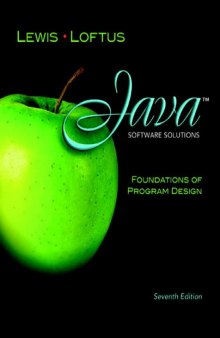 Java Software Solutions: Foundations of Program Design, 7th Edition  