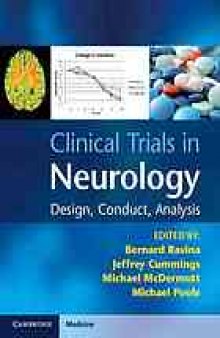 Clinical trials in neurology : design, conduct, analysis
