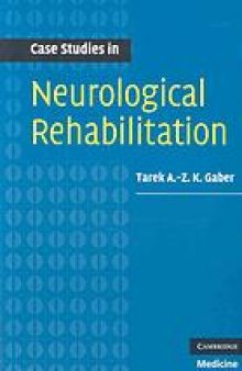 Case studies in neurological rehabilitation