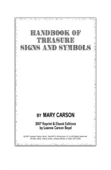 Handbook Of Treasure Signs And Symbols - 2007 Edition