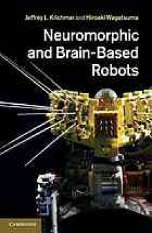 Neuromorphic and brain-based robots