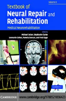 Textbook of neural repair and rehabilitation. / Volume II, Medical neurorehabilitation
