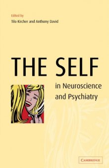 The Self in Neuroscience and Psychiatry  