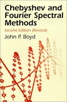 Chebyshev and Fourier Spectral Methods, Second Edition