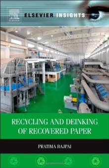 Recycling and Deinking of Recovered Paper