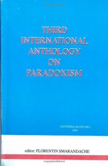 Third International Anthology on Paradoxism (paradoxist distichs, tautological distichs, dualistic distichs)