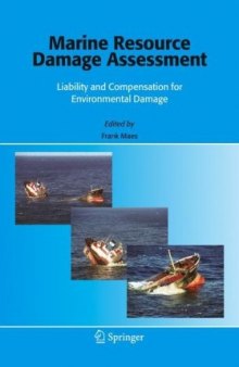 Marine Resource Damage Assessment: Liability and Compensation for Environmental Damage