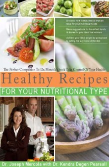 Healthy Recipes For Your Nutritional Type