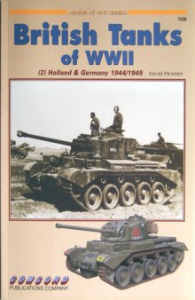 British Tanks of WW2 Vol 2