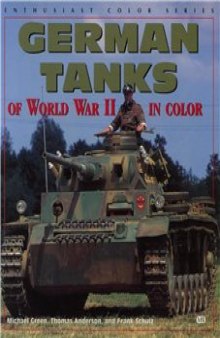 German Tanks of the World War II in Color