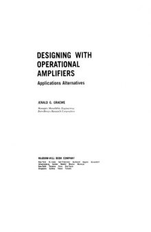 Designing With Operational Amplifiers: Applications Alternatives (The BB electronics series)