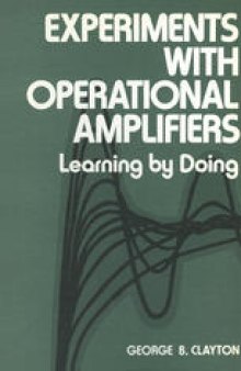 Experiments with Operational Amplifiers
