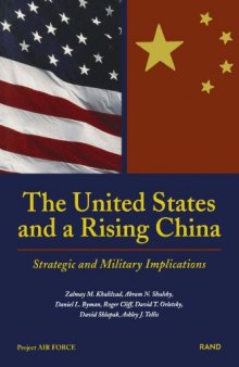 The United States and a rising China: strategic and military implications
