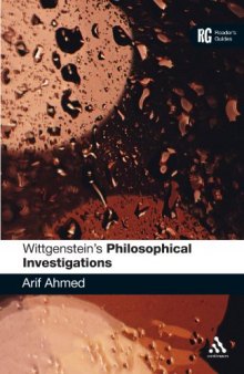 Wittgenstein's Philosophical Investigations: A Reader's Guide