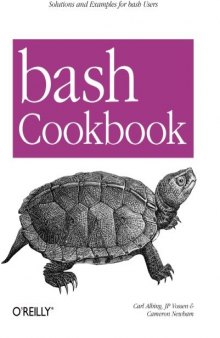 Bash Cookbook : Solutions and Examples for bash Users