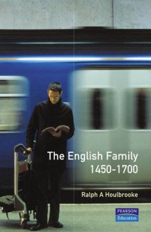 The English Family, 1450-1700  