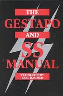 The Gestapo and SS manual