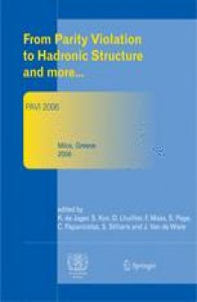 Proceedings of The 3rd Workshop From Parity Violation to Hadronic Structure and more...: PAVI 2006 May 16–20, 2006 Milos, Greece