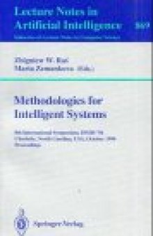 Methodologies for Intelligent Systems: 8th International Symposium, ISMIS '94 Charlotte, North Carolina, USA, October 16–19, 1994 Proceedings