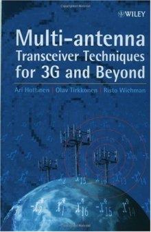 Multi-antenna Transceiver Techniques for 3G and Beyond
