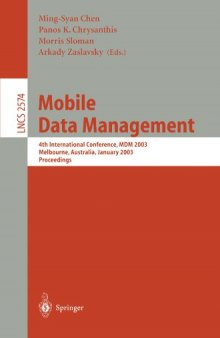 Mobile Data Management: 4th International Conference, MDM 2003 Melbourne, Australia, January 21–24, 2003 Proceedings