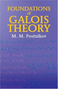 Foundations of Galois theory