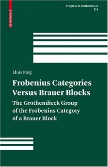 Frobenius categories versus Brauer blocks: the Grothendieck group of the Frobenius category of a Brauer block