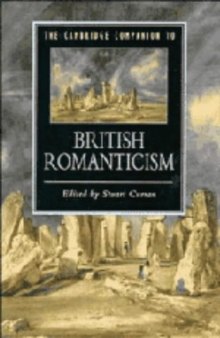 The Cambridge Companion to British Romanticism (Cambridge Companions to Literature)