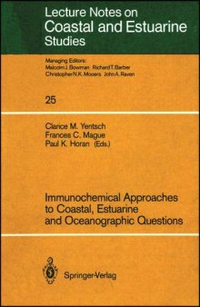 Immunochemical Approaches to Coastal, Estuarine and Oceanographic Questions