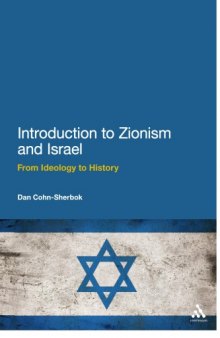 Introduction to Zionism and Israel: From Ideology to History